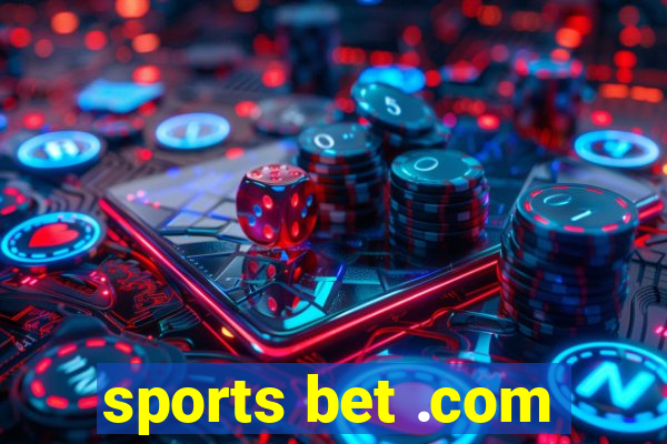 sports bet .com